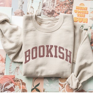 Bookish sweater, boekenwurm sweater, boek nerd shirt, shirt boekenliefhebber, boekenliefhebber cadeau, cadeau voor boekenliefhebber, bibliothecaris sweatshirt