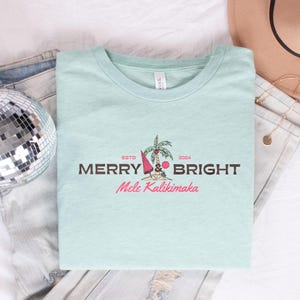 Mele Kalikimaka Tee | Tropical Christmas Shirt | Beachy Christmas Vacation Gift for Her | Hawaii Christmas Shirt | Hawaiian Holiday T-Shirt