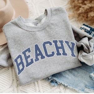 Beachy Sweatshirt, Beach Sweatshirt, Summer Sweatshirt, Gift for Beach Lover, Beach Pullover, Women&#39;s Sweatshirt, Beach Vacation Shirt