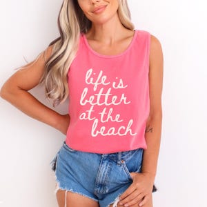 Women's Life Is Better At The Beach Tank Top – Soft Cotton Blend Summer Vacation Shirt