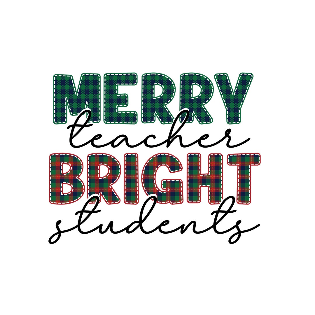 Merry Teacher Bright Students SVG and PNG Images, Teacher Christmas Svg
