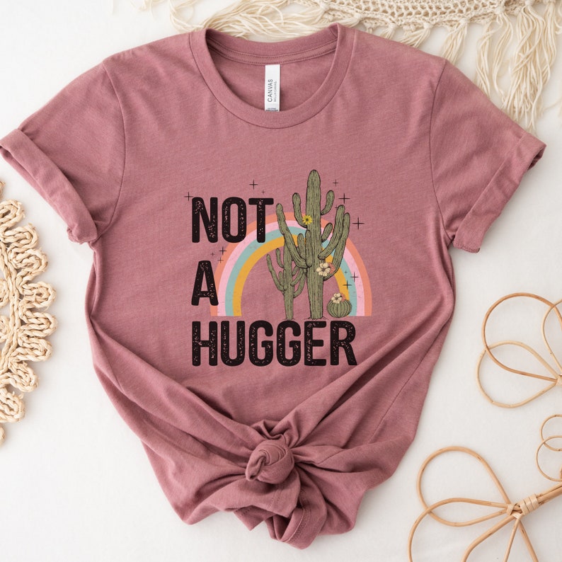 Not a Hugger Tee - Introvert T-Shirt - Boho Summer Tee - Cactus T-Shirt - Retro Shirt - Gift for Her - Funny Introvert Shirt image 4