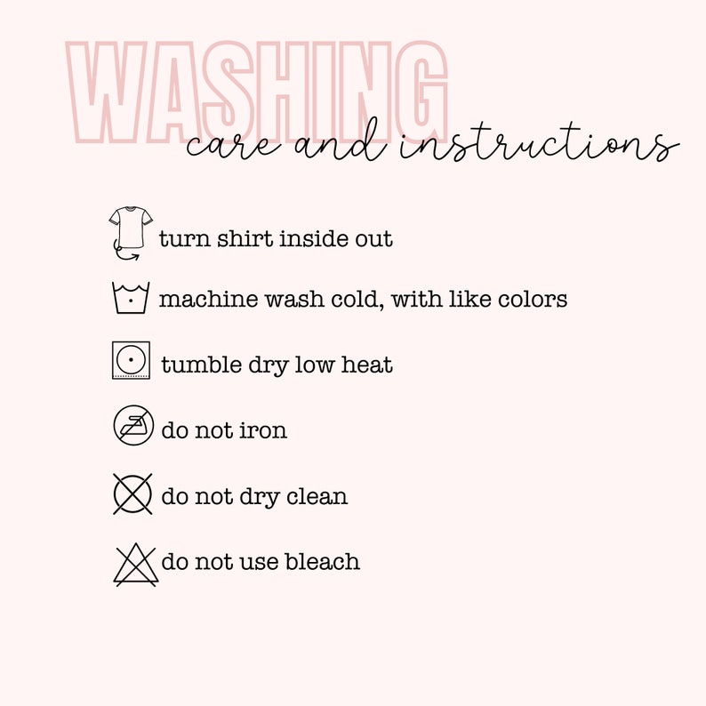Op de afbeelding: Wasinstructies voor een kledingstuk. Draai het shirt binnenstebuiten, machinewas koud met gelijke kleuren, drogen in de droger op lage temperatuur, niet strijken, niet chemisch reinigen en geen bleekmiddel gebruiken.