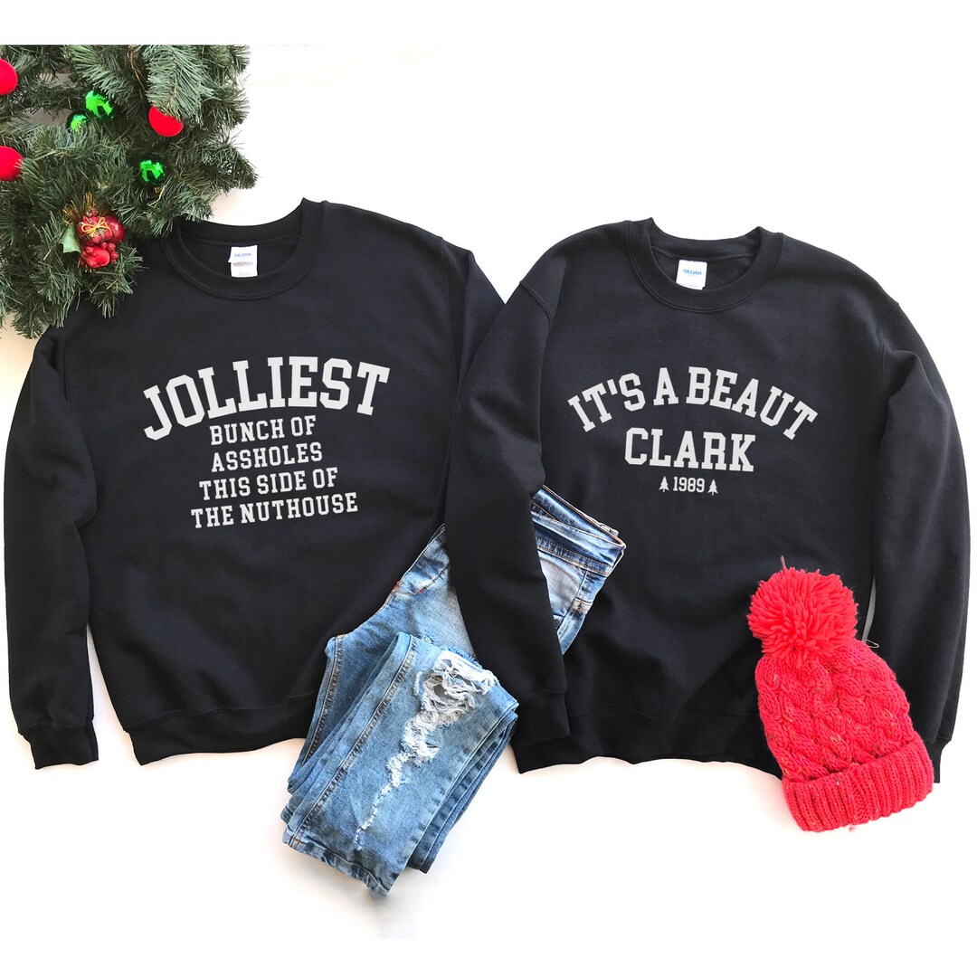 Funny Christmas Sweatshirt, Jolliest Bunch of Assholes Sweatshirt ...