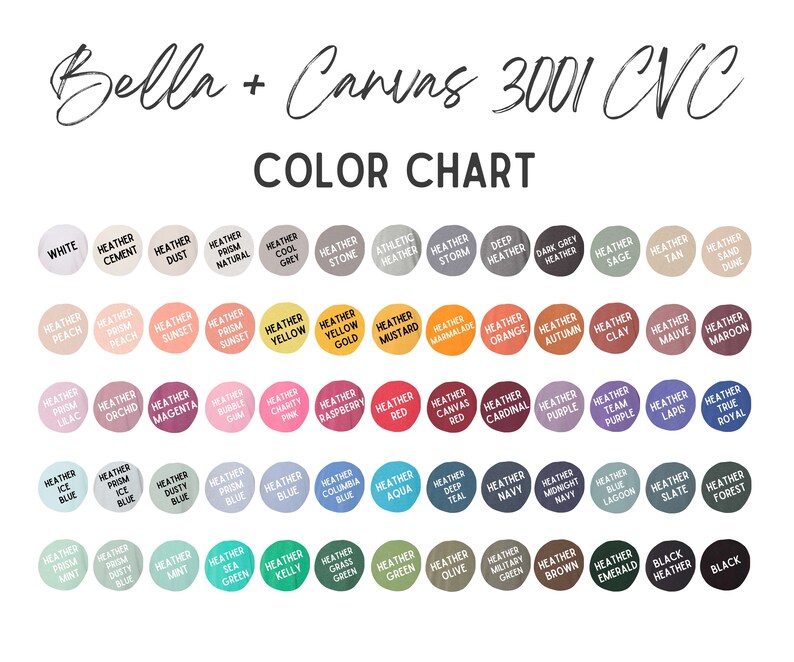 May include: Color chart for Bella + Canvas 3001 CVC t-shirts, showing a variety of heather and solid colors.