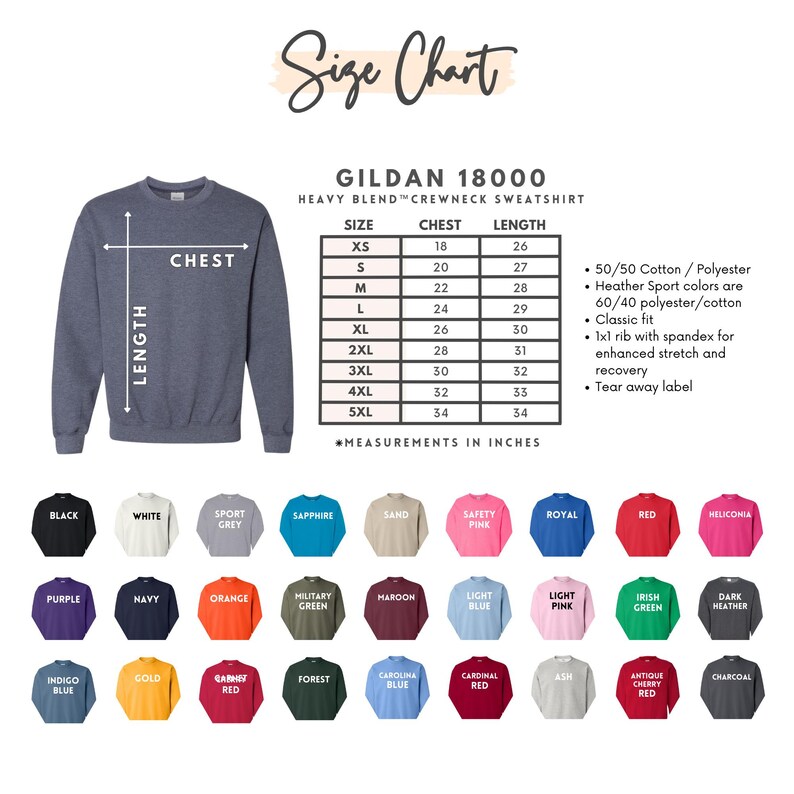 May include: Size chart for Gildan 18000 heavy blend crewneck sweatshirts. The chart shows chest and length measurements in inches for sizes XS to 5XL. The chart also includes information about the fabric composition and fit of the sweatshirts.