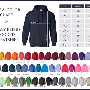 May include: A size chart for a heavy blend hooded sweatshirt with a variety of colors. The chart shows the chest and length measurements in inches for sizes S through 5XL.