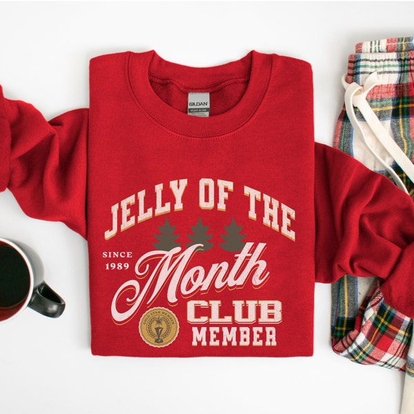 Jelly of the Month Club Sweatshirt, Funny Christmas Sweatshirt, Family Christmas Crew Shirt, Clark Griswold Shirt, Retro Christmas Sweater