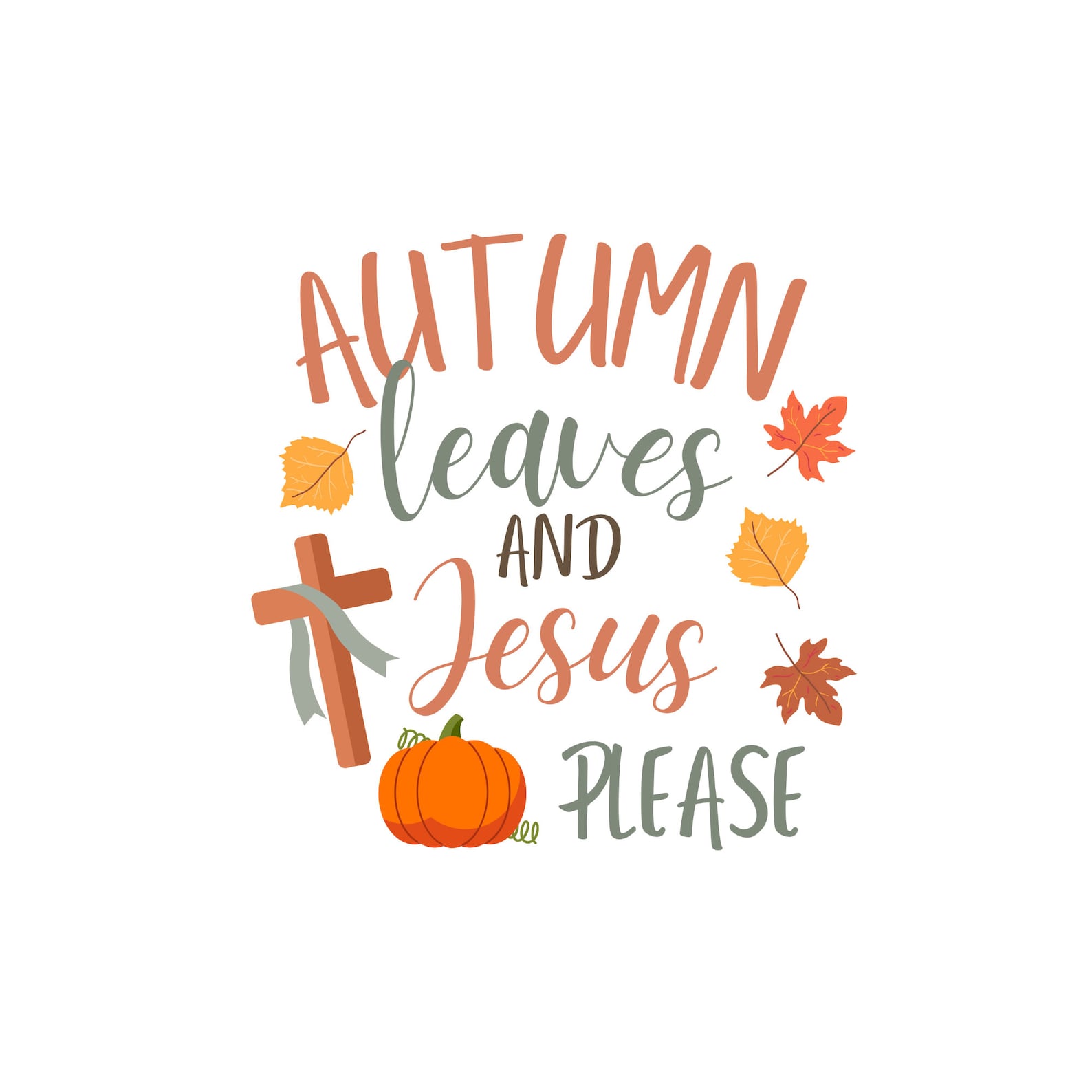 Autumn Leaves and Jesus Please SVG and PNG Images Religious - Etsy