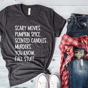 Funny Fall Shirt, Fall Graphic Tee, Fall Lover Gifted, Cute Fall Shirts For Women, Autumn Giftful Tees, Gifted For Her, Pumpkin Spice Shirt
