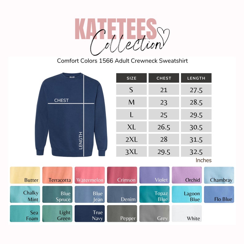 May include: Size chart for a navy blue adult crewneck sweatshirt with measurements in inches for chest and length. The chart shows sizes from S to 3XL. The sweatshirt is available in a variety of colors, including butter, terracotta, watermelon, crimson, violet, orchid, and chambray.