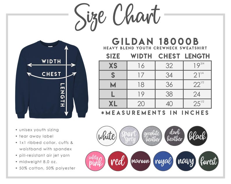 May include: Size chart for Gildan 18000B youth crewneck sweatshirt. The chart shows sizes XS to XL with corresponding width, chest, and length measurements in inches. The chart also includes a colour guide with various colours like white, sport grey, graphite heather, dark heather, black, safety pink, red, maroon, royal, navy, and forest.