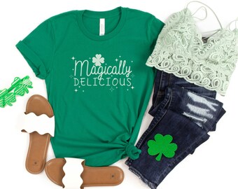 Magically Delicious Tee, Funny St Patrick's Day Shirt, Women's St Paddy's Day T-Shirt, Lucky Shamrock Shirt, Irish T-Shirt, Irish Gift