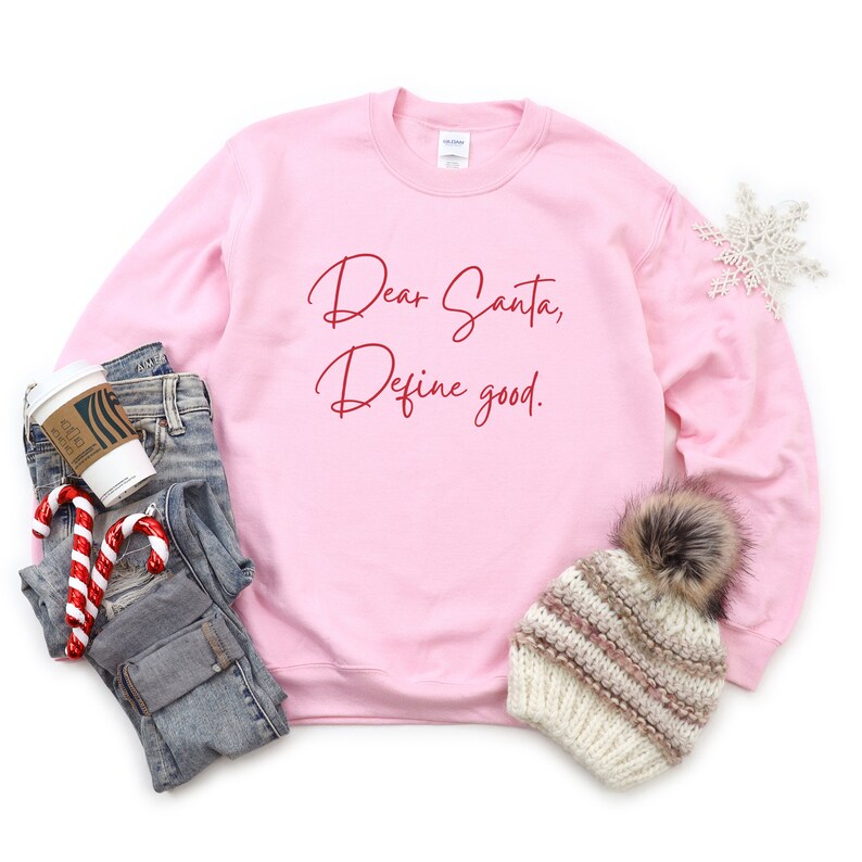 dear-santa-define-good-sweatshirt-funny-santa-sweatshirt-etsy