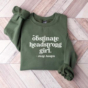 Sudadera de Jane Austen, Chica obstinada y testaruda, Sudadera para amantes de los libros, Regalo para amantes de la lectura, Sudadera para ratones de biblioteca, Regalo literario, Camiseta feminista