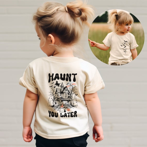 Haunt You Later Toddler Halloween Shirt, Toddler Retro Halloween Shirt, Kids Gifted Halloween, Spooky Season Toddler Shirt, Trendy Kids Tee