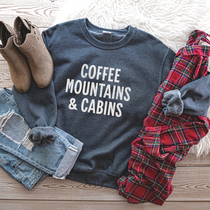 Coffee Mountains and Cabins Sweatshirt, Camping Crewneck, Gift for Camper, Hiking Sweatshirt, Nature Lover Shirt, Lake Sweatshirt image 1