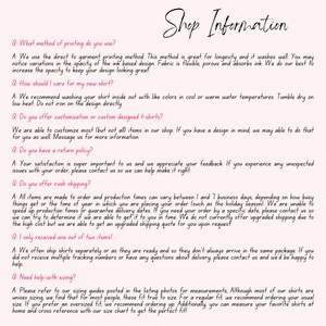 May include: A text-based FAQ page with questions and answers about printing methods, care instructions, customization, return policies, rush shipping, and sizing for t-shirts.