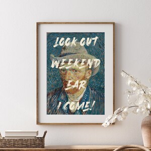Look Out Weekend Art Print, Digital Download Print, Altered Art, Funny Mother&#39;s Day Print, Bedroom Print, Instant Download Art