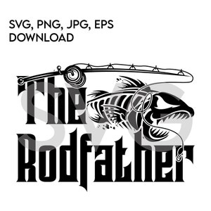 El padre de la caña, pesca, pescador, SVG Descarga instantánea SVG, PNG, eps, jpg descarga digital, Cricut Sticker Vector