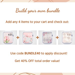Puede incluir: Cuatro esferas de reloj diferentes con dise&ntilde;os florales. Las esferas de reloj son rosas y blancas con un reloj digital que muestra las 9:41. El texto "Build your own bundle" y "Add any 4 items to your cart and check out" se muestra encima de las esferas de reloj. El texto "Use code BUNDLE40 to apply discount! Get 40% OFF total order value!" se muestra debajo de las esferas de reloj.