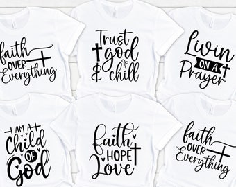 Christian Group T-Shirt - Faith Shirt, Christian Sayings Shirt, Religious Shirt, Prayer Shirt, Christian Faith Shirt, Unisex Shirt