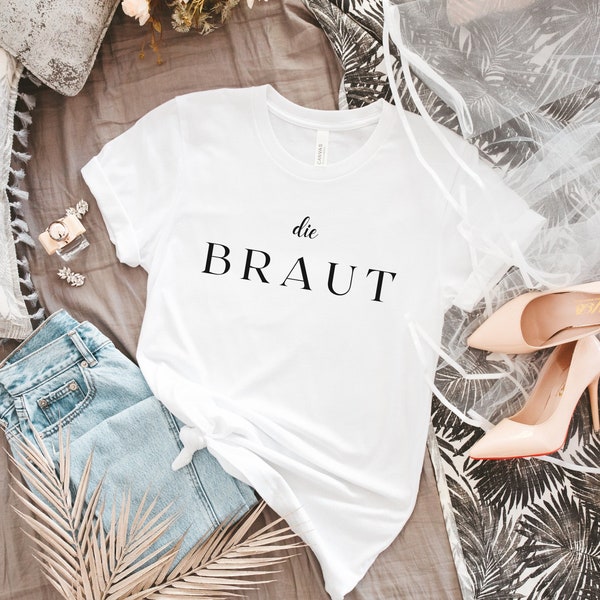 Woman's JGA T-Shirt "Braut & Team" simple and modern, Wedding gift for brides, Braut Team Tee, Bachelorette Party Shirt, Engagement t shirt