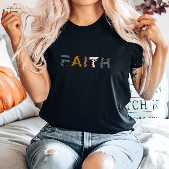 Religious faith shirt for woman, faith shirt, God lover shirt, inspirational shirt, christian shirt, religious shirt, prayer shirt