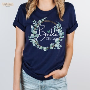 Florale Eukalyptus JGA Bride & Crew T-Shirts für Frauen, Team Bride T-Shirt, Geschenke für Bräute, Junggesellenparty-Shirt, Verlobungs-T-Shirt Bild 10