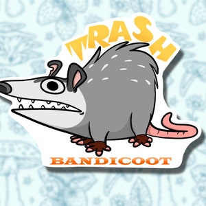 Possum Sticker || Trash Bandicoot