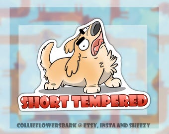 Dachshund Sticker || Short Tempered || Stocking Stuffer