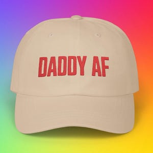 Embroidered Cool Daddy Hat for MLM Boyfriend Gift, Funny LGBTQ Pride Accessories for Gay Bear or Hot Queer Dad  | Daddy AF Classic Dad Cap