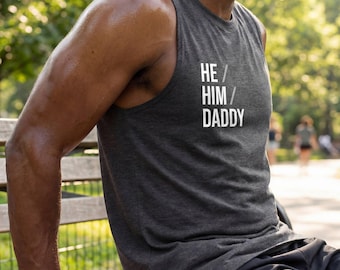 Camiseta sin mangas con pronombres divertidos, para papá gay, ideal para entrenar en el gimnasio / Camiseta sin mangas para él/él/papá