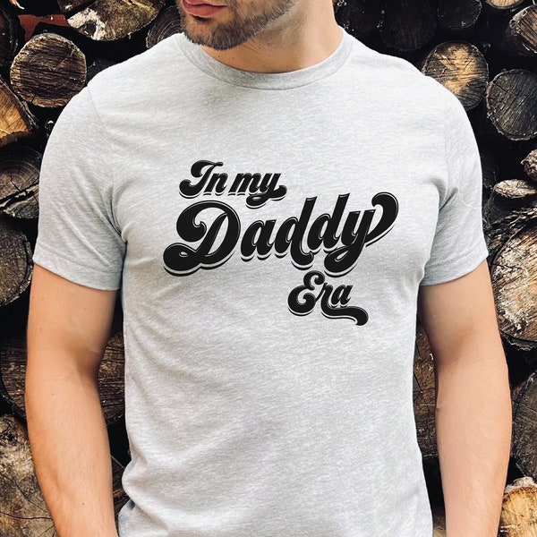 Father's Day Gift, T-shirt for Queer Parent, Funny Pride Shirt, Gay Dad Shirt | In My Daddy Era Unisex Jersey Short Sleeve Tee