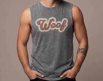 Sassy Pride Tank Top for Gay Daddy or Twink, Rainbow Gym LGBTQ Gift for Gay Friend or Queer Coworker | Woof Unisex Stonewash Sleeveless Tank