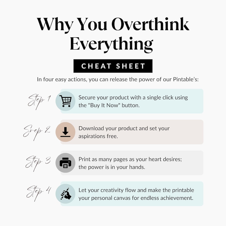 Puede incluir: Un imprimible blanco con el t&iacute;tulo "Why You Overthink Everything" y las palabras "Cheat Sheet" en un rect&aacute;ngulo negro. Los pasos para usar el imprimible se enumeran a continuaci&oacute;n.
