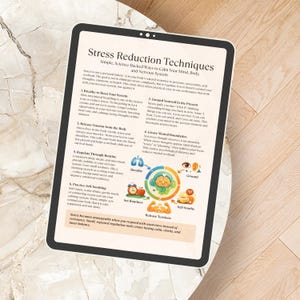 May include: A tablet displays a guide titled "Stress Reduction Techniques." The guide offers science-backed methods to calm the mind, body, and nervous system. The text includes steps for breathing, grounding, and releasing tension.