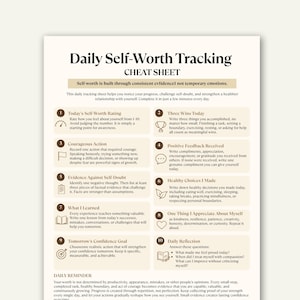 May include: A Daily Self-Worth Tracking cheat sheet printed on a light beige background. The document features ten numbered sections with icons and prompts for daily reflection, including Today's Self-Worth Rating and Three Wins Today.
