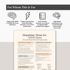 May include: A guide titled "Dopamine Menu for ADHD Brain" with sections on quick boosts, medium boosts, high-reward tasks, social & emotional boosters, and low-dopamine reset. The guide is designed for individuals with ADHD or ADHD-like focus challenges.