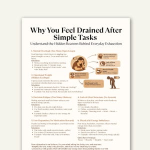 May include: A white infographic titled "Why You Feel Drained After Simple Tasks" with explanations and solutions for everyday exhaustion. The graphic includes illustrations and text about mental overload, emotional weight, and other factors.