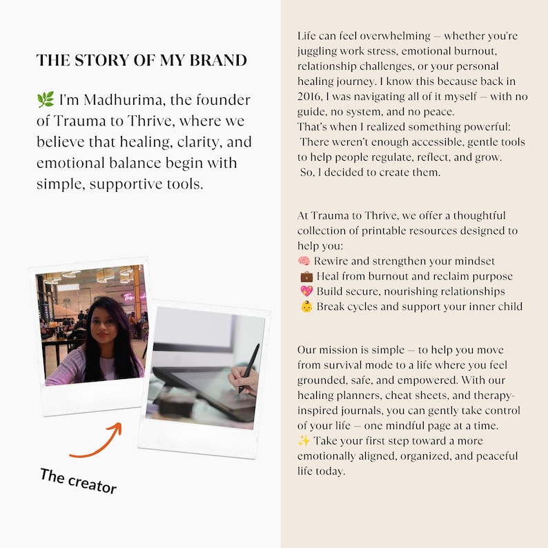 May include: A brand story page titled THE STORY OF MY BRAND featuring text about Trauma to Thrive, a photo of a person, and a photo of a hand using a stylus on a tablet. The text details a mission to provide printable resources for emotional balance.