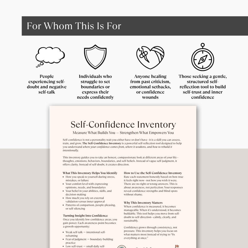 May include: A printed document titled "Self-Confidence Inventory" with text and graphics. The document is designed to help individuals build self-trust and inner confidence. The top of the document has the title "For Whom This Is For".