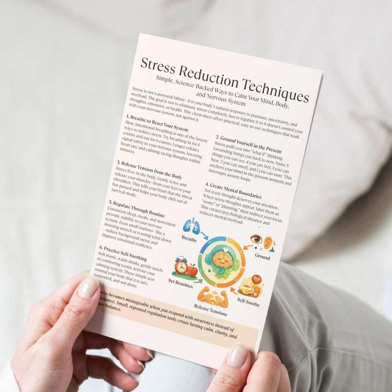 May include: A printed sheet titled "Stress Reduction Techniques" with simple, science-backed ways to calm the mind, body, and nervous system. The sheet includes text and illustrations about breathing, grounding, and self-soothing techniques.