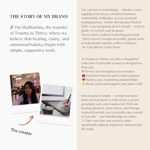 May include: The image features text: "THE STORY OF MY BRAND" and "I'm Madhurima, the founder of Trauma to Thrive." It also includes a photo of a woman and a person using a stylus on a tablet. The text describes the brand's mission to provide supportive tools for emotional balance.