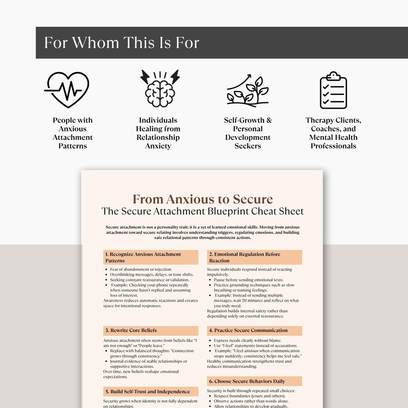 May include: A white and beige infographic titled "From Anxious to Secure" with bullet points on secure attachment. The top of the image reads "For Whom This Is For" with icons and text for different groups.