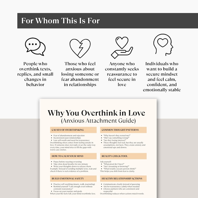 May include: A guide titled "Why You Overthink in Love" with sections on causes, thought patterns, and solutions. The guide is designed for those who overthink, feel anxious, seek reassurance, or want a secure mindset. The text is in black on a cream background.