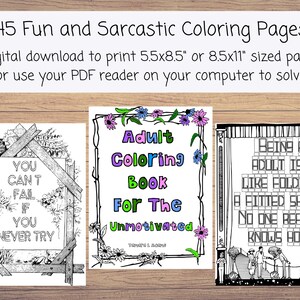 Paquete imprimible para colorear para adultos para personas desmotivadas: con citas desmotivadoras. Páginas para colorear imprimibles con 45 páginas de citas divertidas.