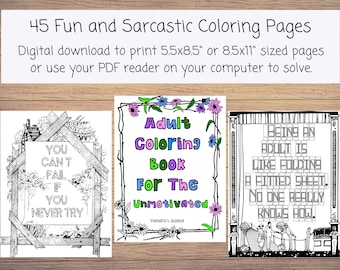 Printable Adult Coloring Bundle For The Unmotivated: With Unmotivational Quotes. Coloring pages printable with 45 pages of hilarious quotes.