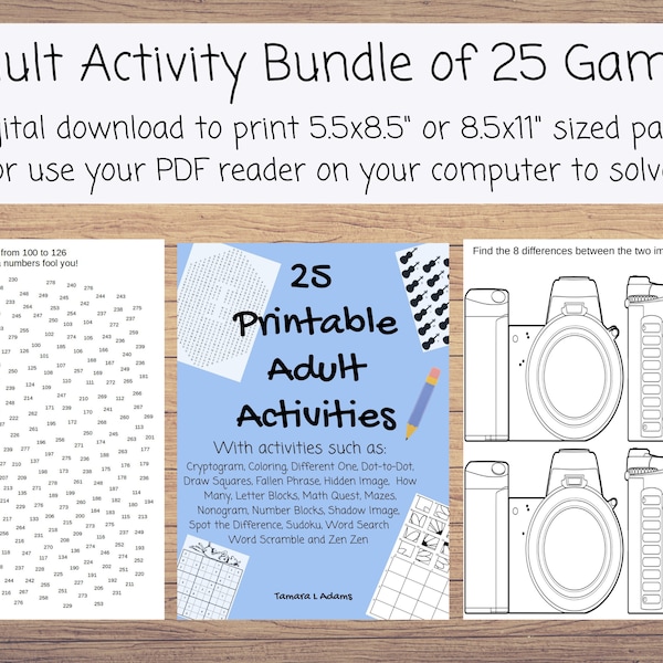 25 Printable Adult Activities Adult Games Coloring, Dot-to-Dot, Hidden Image, Mazes, Spot the Difference, Sudoku, Word Search, Word Scramble
