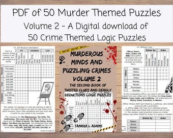 Deel 2. Afdrukbare pdf met op misdaad gebaseerde logische puzzels, eenvoudig tot moeilijk, oplossingen inbegrepen, echte misdaadpuzzels, raadselachtige logische puzzels